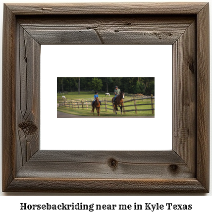 horseback riding near me in Kyle, Texas